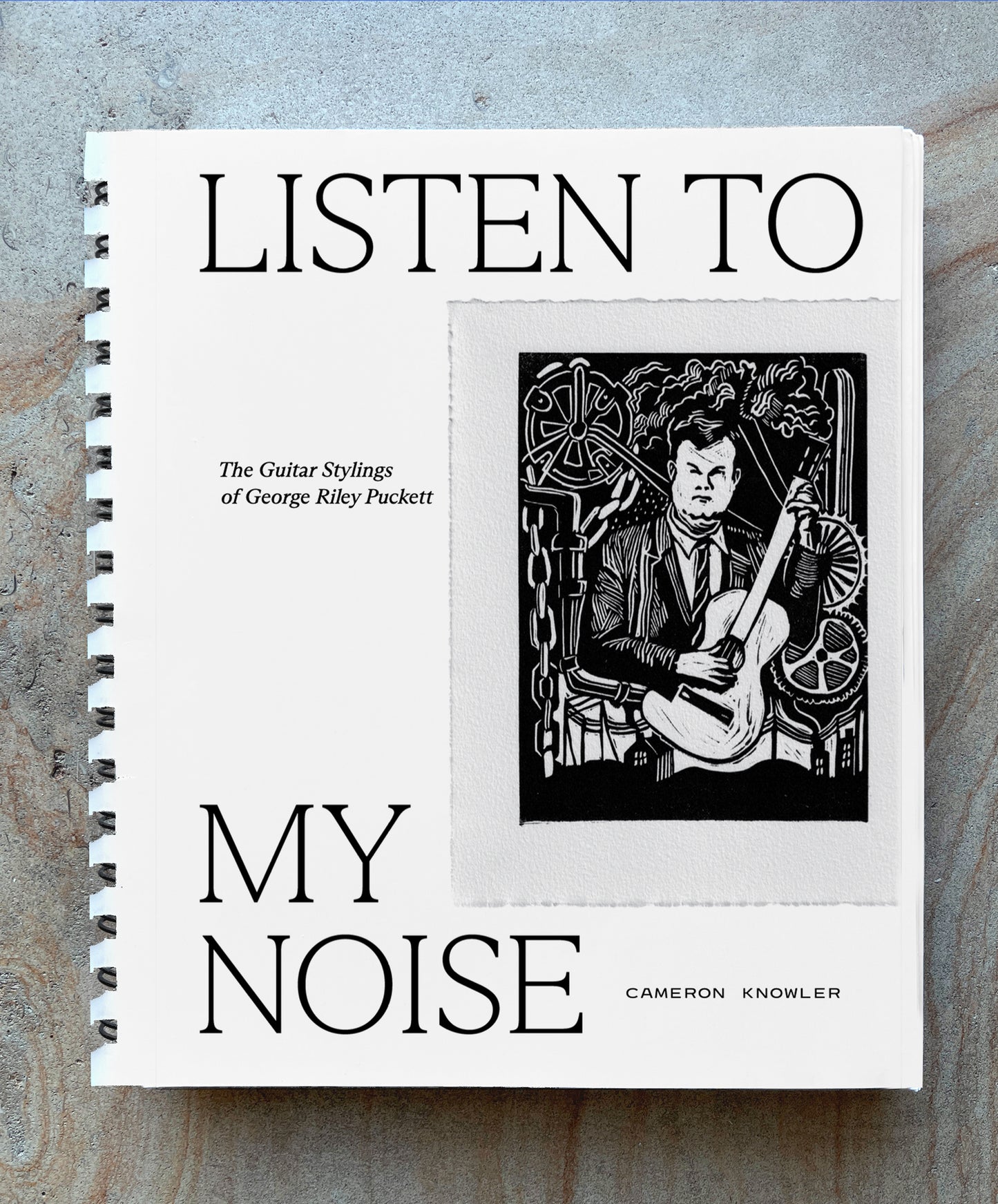 [Physical Edition] Listen to my Noise: The Guitar Stylings of George Riley Puckett