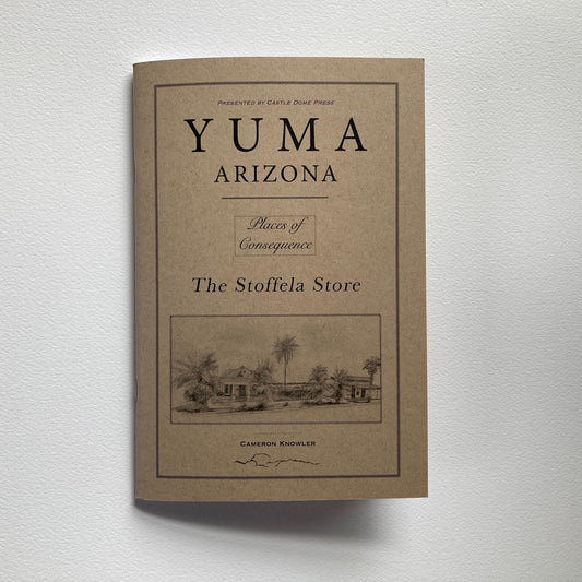 [Physical Book] The Stoffela Store: Yuma, AZ (Places of Consequence Series)