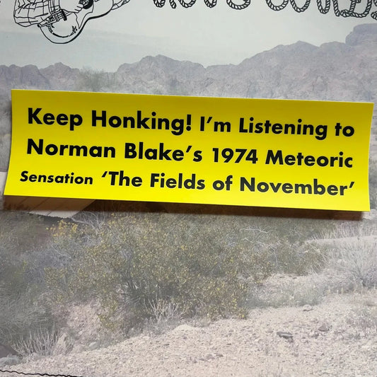 Norman Blake ~The Fields of November~ Bumper Sticker — Cameron Knowler